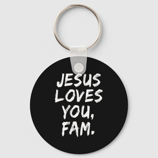 Womens Jesus Loves You Fam Christian Believer Fait Keychain (Front)