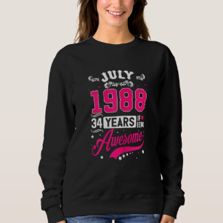 Womens July 1988 34 Birthday Apparel 34 Years Old Sweatshirt