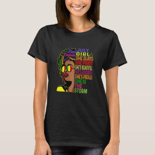 Womens July Birthday Girls July Girl She Slays & T-Shirt