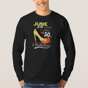 Womens June Girl Birthday Diva Fabulous 50th Birth T-Shirt