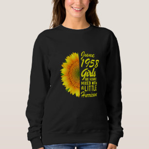 Womens June Girls 1958  Sunflower 64th Birthday Sweatshirt