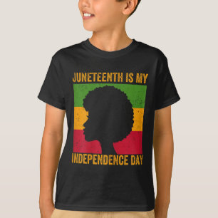 Womens juneteenth is independence day - june 19th T-Shirt