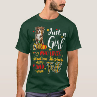 Womens Just A Girl Who Loves Australian Shepherd A T-Shirt