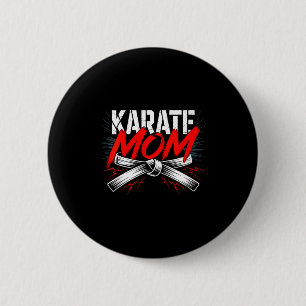 Women's karate mom dojo spirit martial arts power 2 inch round button