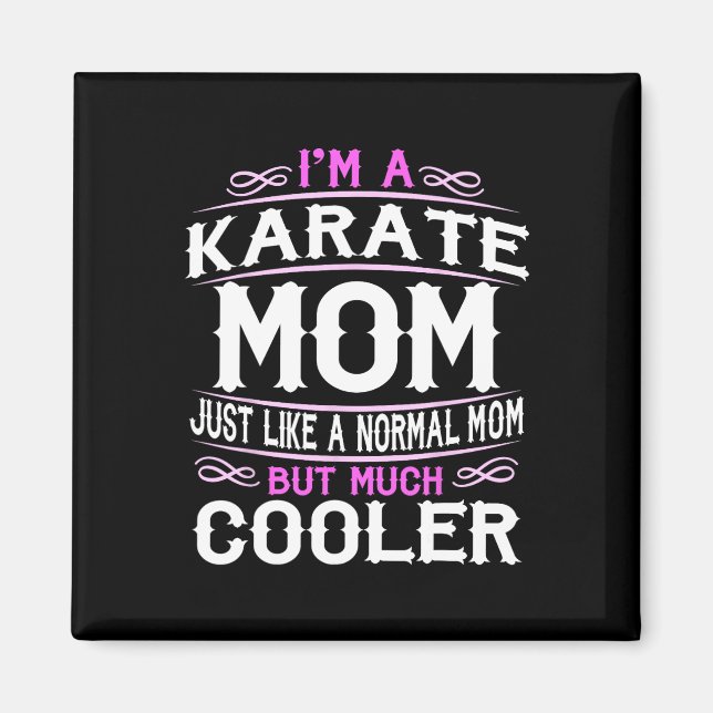 Womens Karate Mom  Magnet (Front)