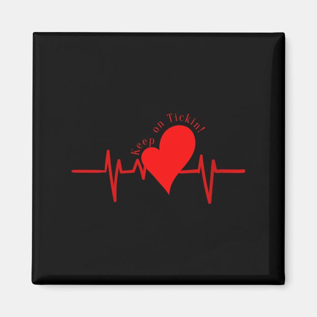 Womens Keep On Tickin! Ekg Heartbeat Cow Valve Hea Magnet (Front)