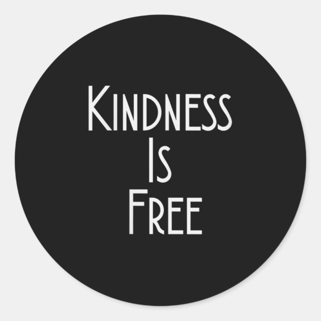Womens Kindness Is Shirt Motivation Insration V-ne Classic Round Sticker (Front)