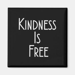 Womens Kindness Is Shirt Motivation Insration V-ne Magnet