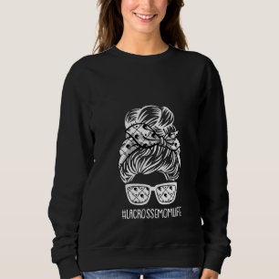 Womens Lacrosse Mom Life Mothers Day Lax Sport Mam Sweatshirt
