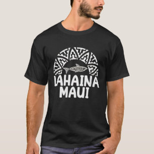 Womens Lahaina Maui  Shark Vacation Getaway Cruise T-Shirt