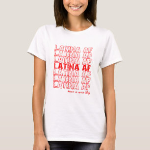 Womens Latina AF Shirt - Latina Fashion
