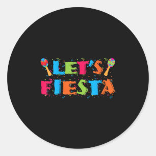Womens Lets Fiesta Cinco De Mayo Party Shirt V-nec Classic Round Sticker