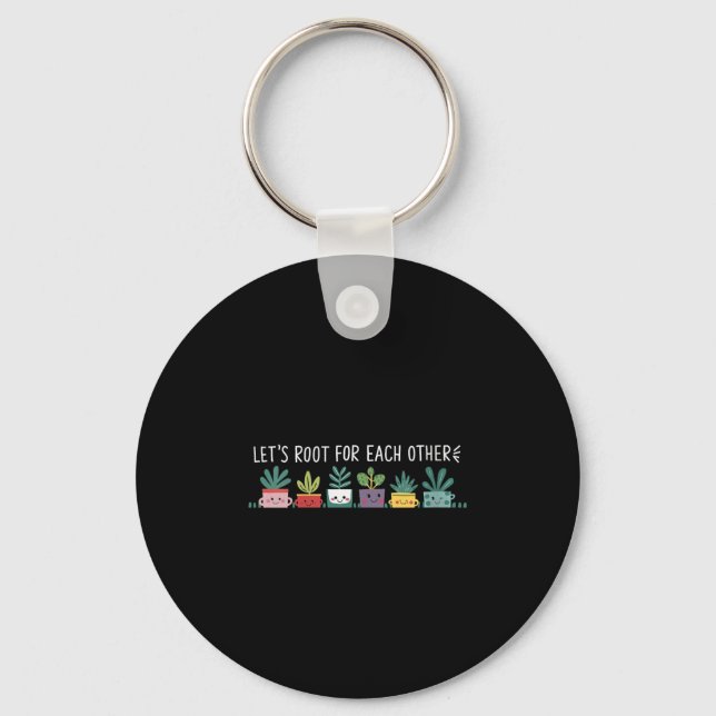 Womens Let's Root For Each Other Vegetables Suprt  Keychain (Front)