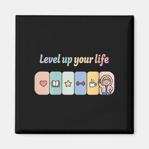 Womens Level Up Your Life Progress Bar Gamer Motiv Magnet