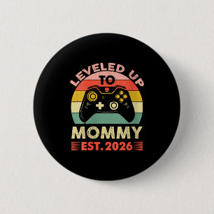 Womens Leveling Up To Mommy 2026 First Time Mom 20 2 Inch Round Button