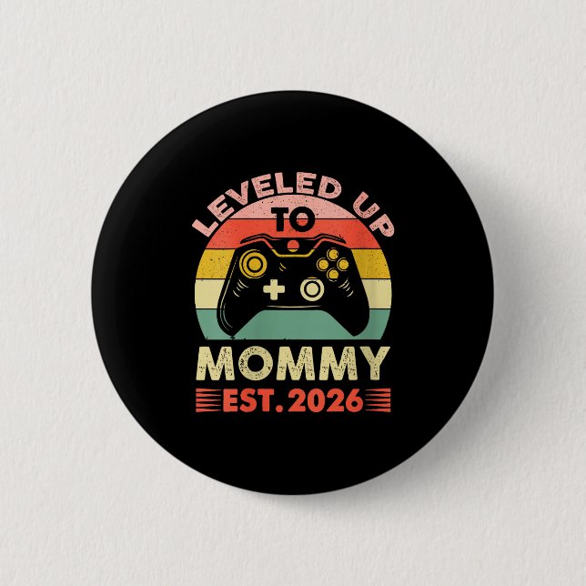 Womens Leveling Up To Mommy 2026 First Time Mom 20 2 Inch Round Button (Front)