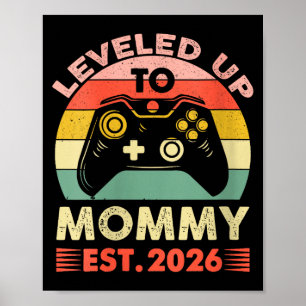 Womens Leveling Up To Mommy 2026 First Time Mom 20 Poster