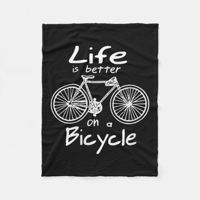 Womens Life Is Better On A Bicycle Funny Cycling Q Fleece Blanket (Front)