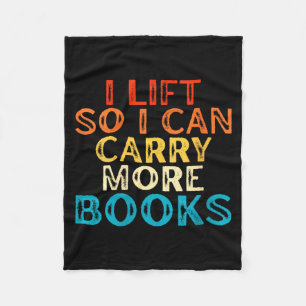 Womens Lift Can Carry More Books Reading Lovers Fleece Blanket