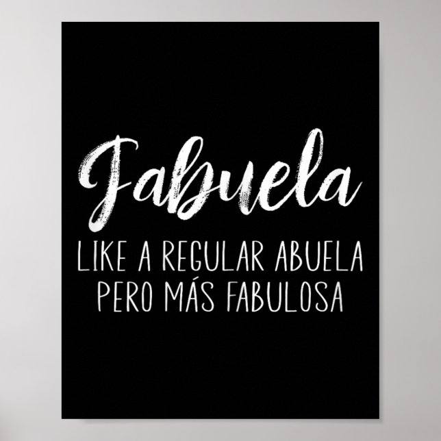 Womens Like A Regular Abuela Para Fabuela Mothers  Poster (Front)