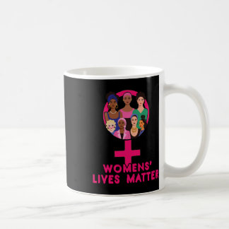 Womens' Lives Sticker Coffee Mug