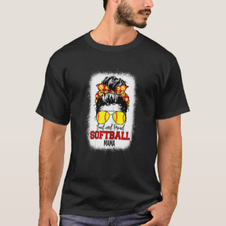 Womens Loud & Proud Softball Mama Messy Bun Mama B T-Shirt