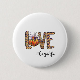 Womens Love Gaga Life Pumpkin Autumn Halloween 2 Inch Round Button