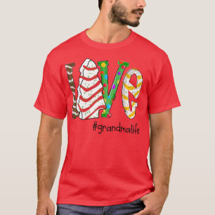 Womens Love Grandmalife Christmas Grandma Gift Swe T-Shirt
