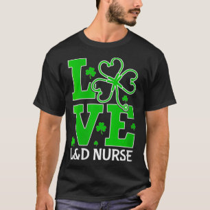 Womens Love L&D Nurse Shamrock Stethoscope RN St P T-Shirt
