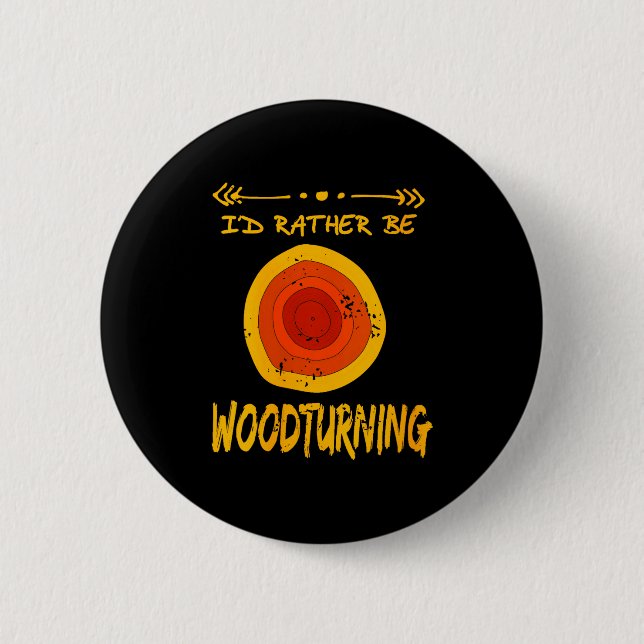 Womens Love Spending Time Woodturning Humor Retro  2 Inch Round Button (Front)