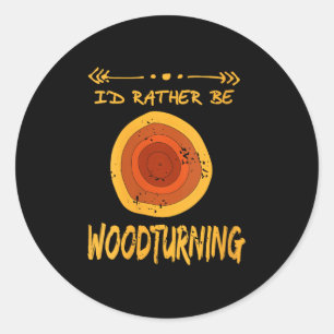 Womens Love Spending Time Woodturning Humour Retro Classic Round Sticker