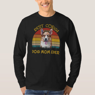 Womens Lovely Dog Holder Dog Best Dog Mom Corgi T-Shirt