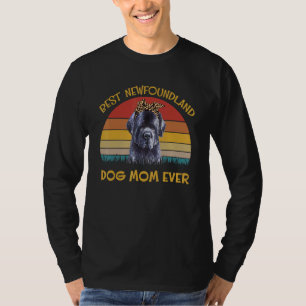 Womens Lovely Dog Holder Dog Best Dog Mom Newfoun T-Shirt
