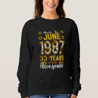 Womens Made In June 1987 35 Years Old 35 Birthday Sweatshirt