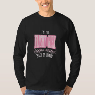 Womens   Maid of Honour Flight Risk Matching Bache T-Shirt