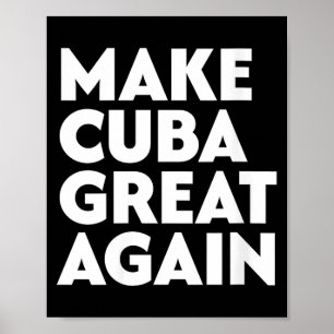 Women's make cuban great again poster