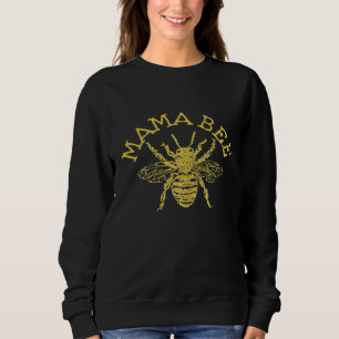 Womens Mama Bee Cute Beekeeper Mothers Day Bee Sweatshirt
