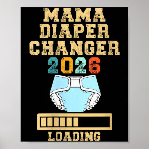 Womens Mama Diaper Changer 2026 New Baby Loading F Poster