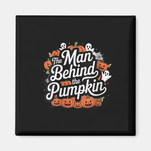 Womens Man Behind The Pumpkin Funny Halloween Baby Magnet