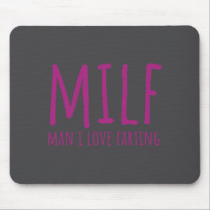 Womens Man I Love Farting Fart S For Women Funny  Mouse Pad