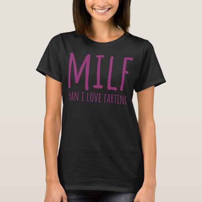 Womens Man I Love Farting Fart s For Women Funny T-Shirt (Front)