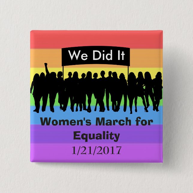 Women's March for Equality Protest Magnet 2 Inch Square Button (Front)