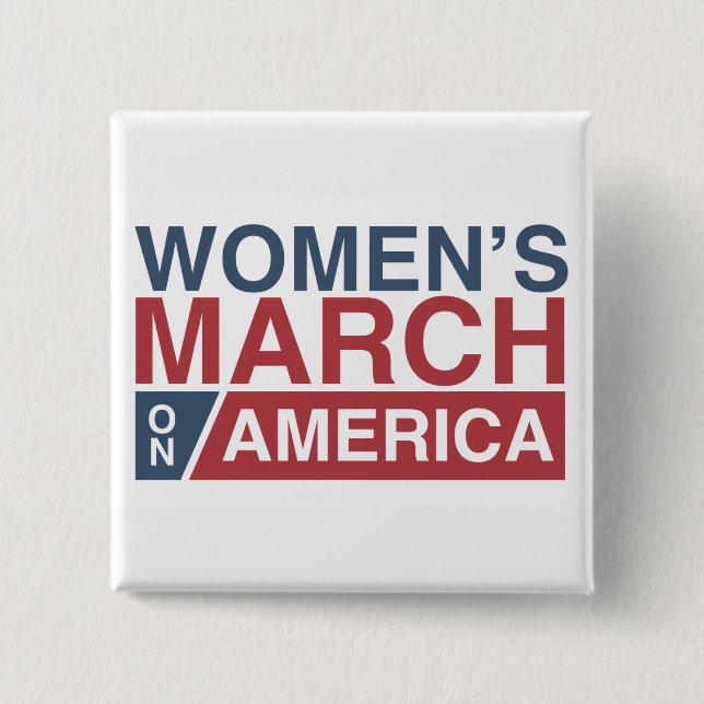 Women's March On America 2 Inch Square Button (Front)