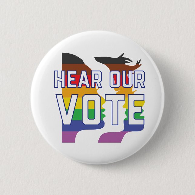 Women's March SF - Pride - Hear Our Vote 2 Inch Round Button (Front)