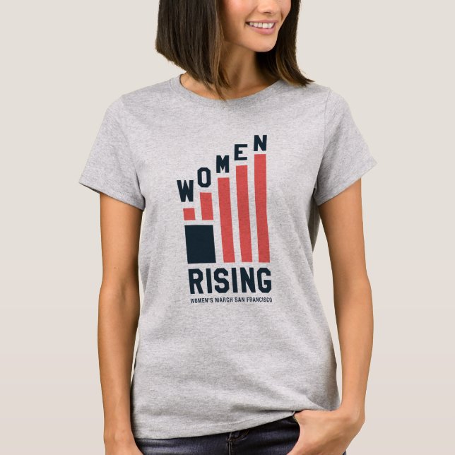 Women's March SF Women Rising T-shirt 2 (Front)