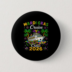 Womens Mardi Gras Cruise Crew 2026 Trip New Orlean 2 Inch Round Button