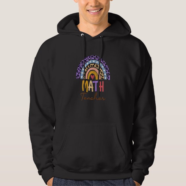 Womens Math Teacher Cute Boho Rainbow Leopard Clas Hoodie (Front)