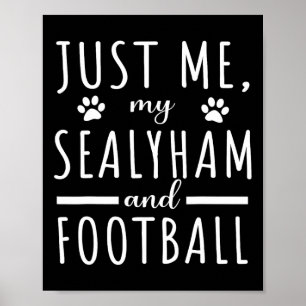 Womens Me My Sealyham And Football Mom Funny Dog L Poster