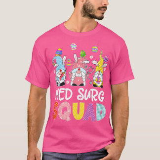 Womens Med Surg Squad Bunny Gnome Eggs Hunting Nur T-Shirt