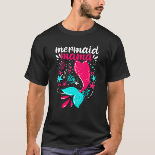 Womens Mermaid Mama Mom Mommy Family Matching Bir T-Shirt